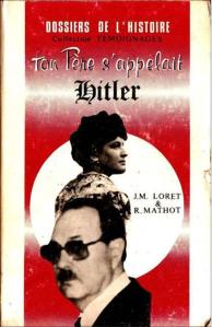 Jean-Marie  Loret se battra jusqu'à sa mort,en 1985,pour faire reconnaître son ascendance.