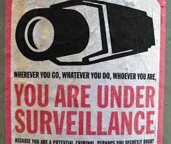 Vous êtes sous surveillance...on veut vous rendre paranoïaque.