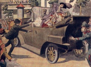 L'assassinat de l'archiduc François Ferdinand ,d'Autriche-Hongrie et de sa femme ,par Gravilo Pricip,le 28 juin 1914 à Sarajevo.Ce double meurtre commandée par la Main Noire va précipiter le monde dans la Grande Guerre.