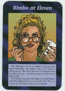 La carte no 11 du Jeu de carte illuminati prévoit la venue d'une femme de pouvoir.